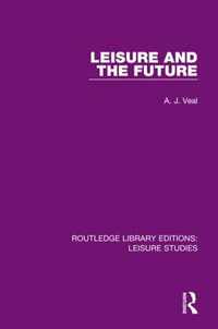 Leisure and the Future