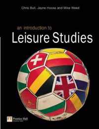 An Introduction to Leisure Studies