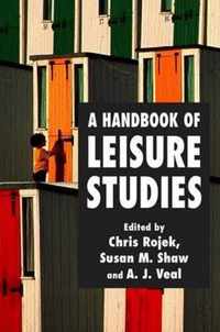 A Handbook of Leisure Studies