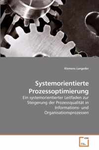 Systemorientierte Prozessoptimierung