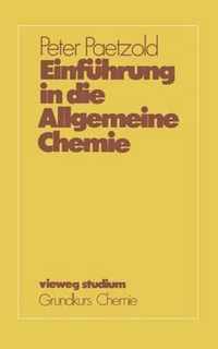 Einfuhrung in Die Allgemeine Chemie