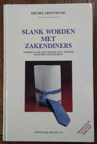 Slank worden met zakendiners