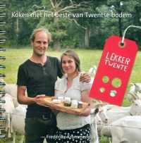 Lekker Twente - koken met het beste van Twentse bodem