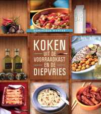 Koken uit de voorraadkast en de diepvries