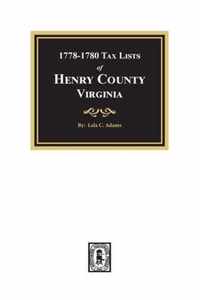 Tax Lists of Henry County, Virginia, 1778-1880