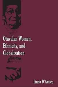 Otavalan Women, Ethnicity, and Globalization