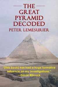 The Great Pyramid Decoded by Peter Lemesurier (1996)