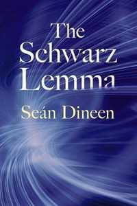 The Schwarz Lemma