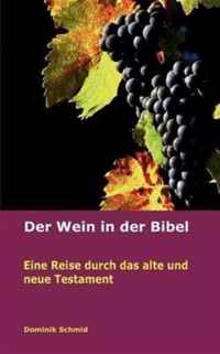 Der Wein in der Bibel