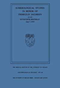 Sumerological Studies in Honor of Thorkild Jacobsen on his Seventieth Birthday, June 7, 1974