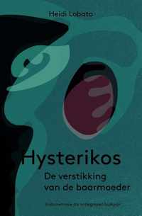 Hysterikos, de verstikking van de baarmoeder