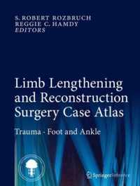 Limb Lengthening and Reconstruction Surg