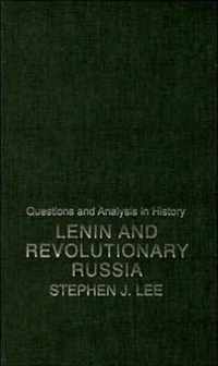 Lenin and Revolutionary Russia