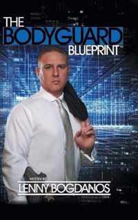 The Bodyguard Blueprint