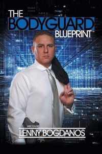 The Bodyguard Blueprint