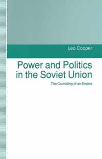 Power and Politics in the Soviet Union