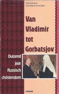 Van vladimir tot Gorbatsjov