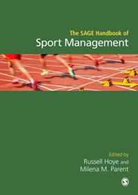 The SAGE Handbook of Sport Management