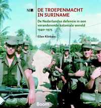 De troepenmacht in Suriname