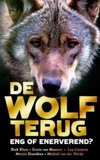 De wolf terug