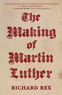 The Making of Martin Luther