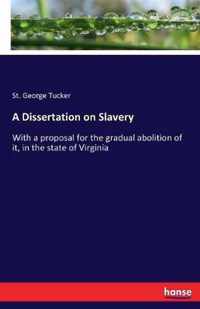 A Dissertation on Slavery