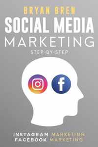 Social Media Marketing Step-By-Step