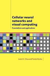 Cellular Neural Networks and Visual Computing