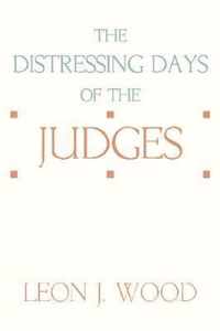 The Distressing Days of the Judges