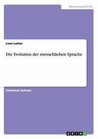 Die Evolution der menschlichen Sprache