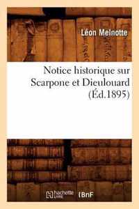 Notice Historique Sur Scarpone Et Dieulouard (Ed.1895)