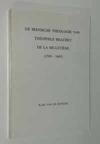 Irenische theologie theophile milletiere