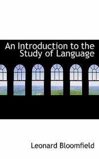 An Introduction to the Study of Language