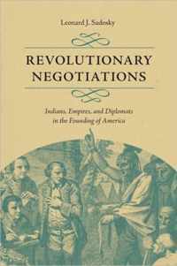 Revolutionary Negotiations