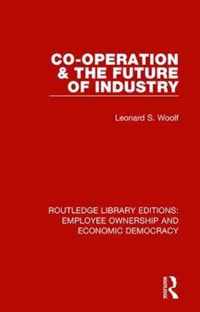 Co-operation and the Future of Industry