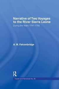 Narrative of Two Voyages to the River Sierra Leone During the Years 1791-1793