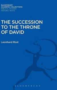 The Succession to the Throne of David