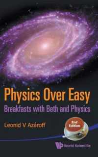 Physics Over Easy: Breakfasts With Beth And Physics (2nd Edition)