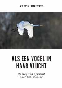 Als een vogel in haar vlucht