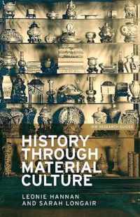 History Through Material Culture