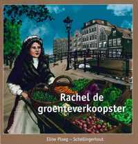 Rachel de groenteverkoopster