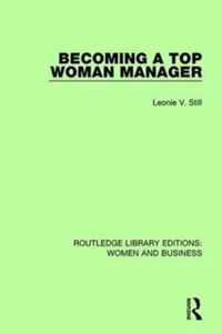 Becoming a Top Woman Manager