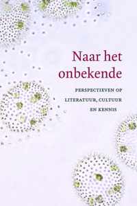 Literatoren  -   Naar het onbekende