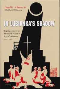 In Lubianka's Shadow