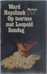 Op toernee met Leopold Sondag