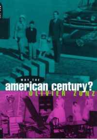 Why the American Century?