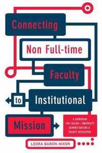 Connecting Non Full-Time Faculty to Institutional Mission