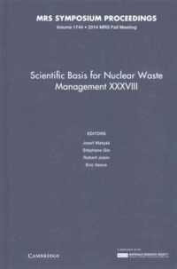 Scientific Basis for Nuclear Waste Management XXXVIII