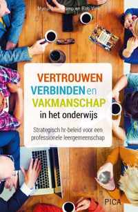 Vertrouwen, verbinden en vakmanschap in het onderwijs