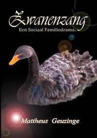 Zwanenzang - Mattheus Geuzinge - Paperback (9789403634852)